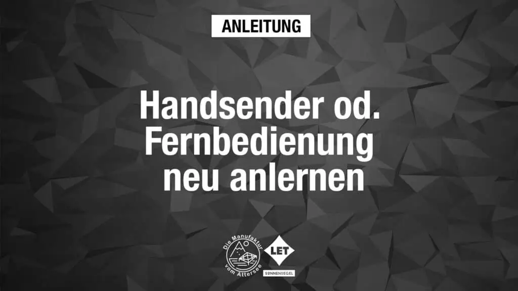 Handsender & Fernbedienung neu anlernen 10 - Handsender & Fernbedienung neu anlernen - Bogenhaus sonnensegel elektrisch 7